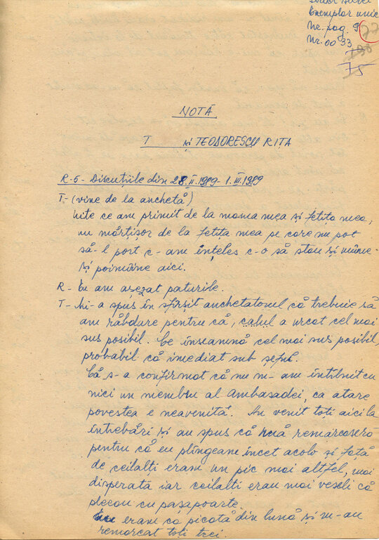 28 februarie și 1 martie 1989. Discuții între „Consemn 11” și informatoarea Rița Teodorescu în celula nr. 11 din Arest, transcrise după caseta audio la Compartimentul T.O. din Serviciul III al Direcției Cercetări Penale (ACNSAS, fond Documentar, dosar nr. 3447, vol. 44)