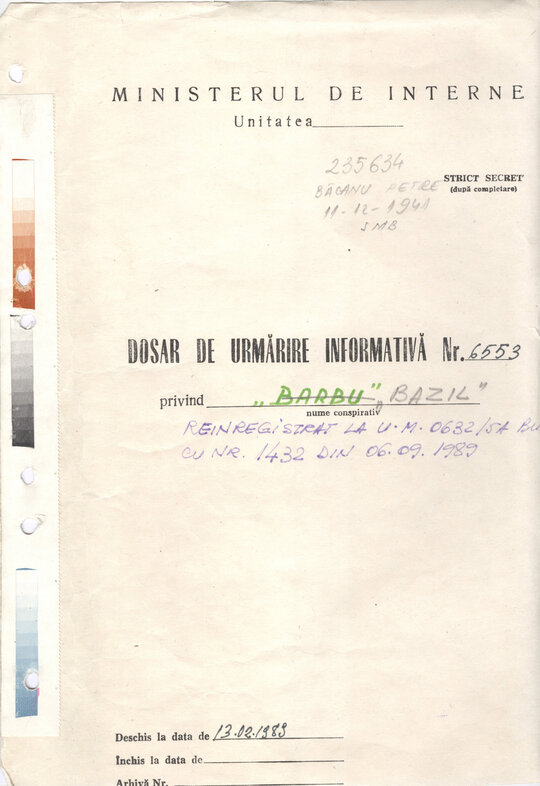 Copertă dosar de urmărire informativă „BARBU”, „BAZIL” (Petre Mihai Băcanu)